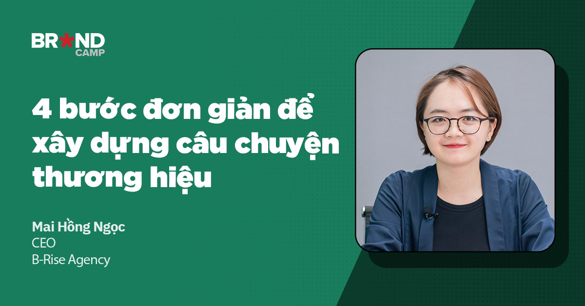 4 bước đơn giản để xây dựng câu chuyện thương hiệu