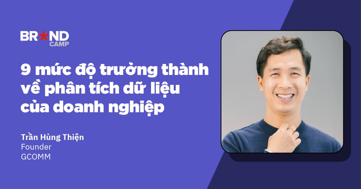 9 mức độ trưởng thành về phân tích dữ liệu của doanh nghiệp