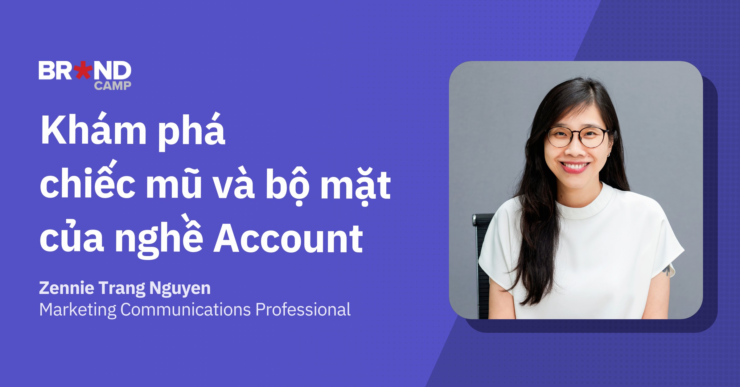 Khám phá chiếc mũ và bộ mặt của nghề Account