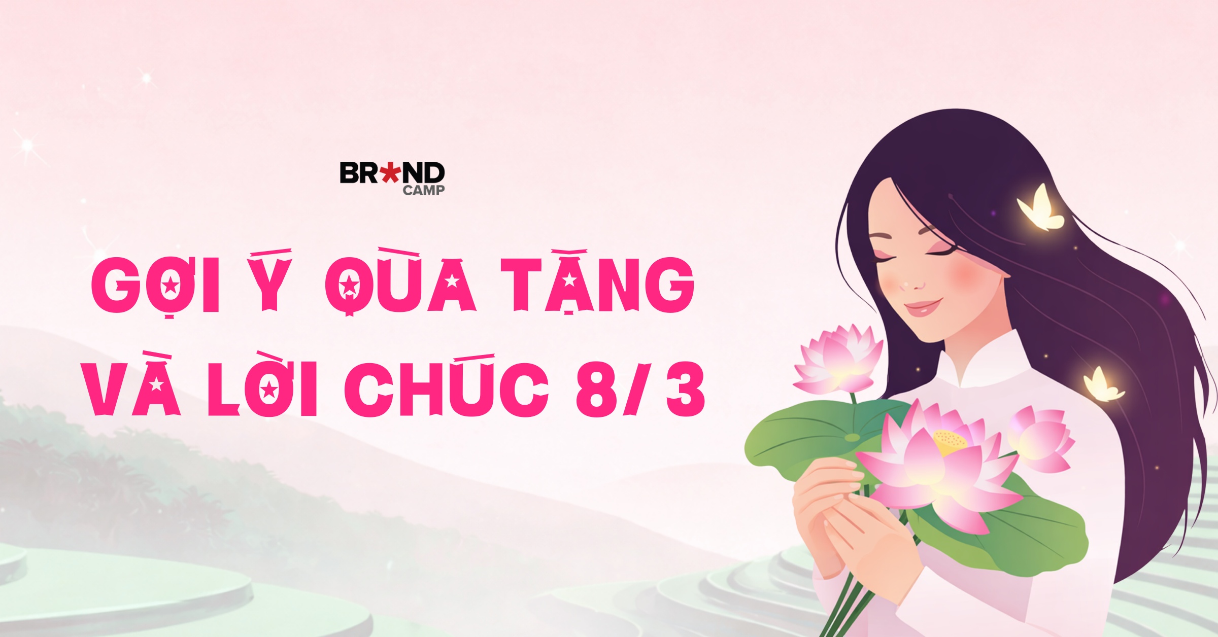 Top 10+ món quà 8/3: Gợi ý quà tặng tinh tế và lời chúc ý nghĩa