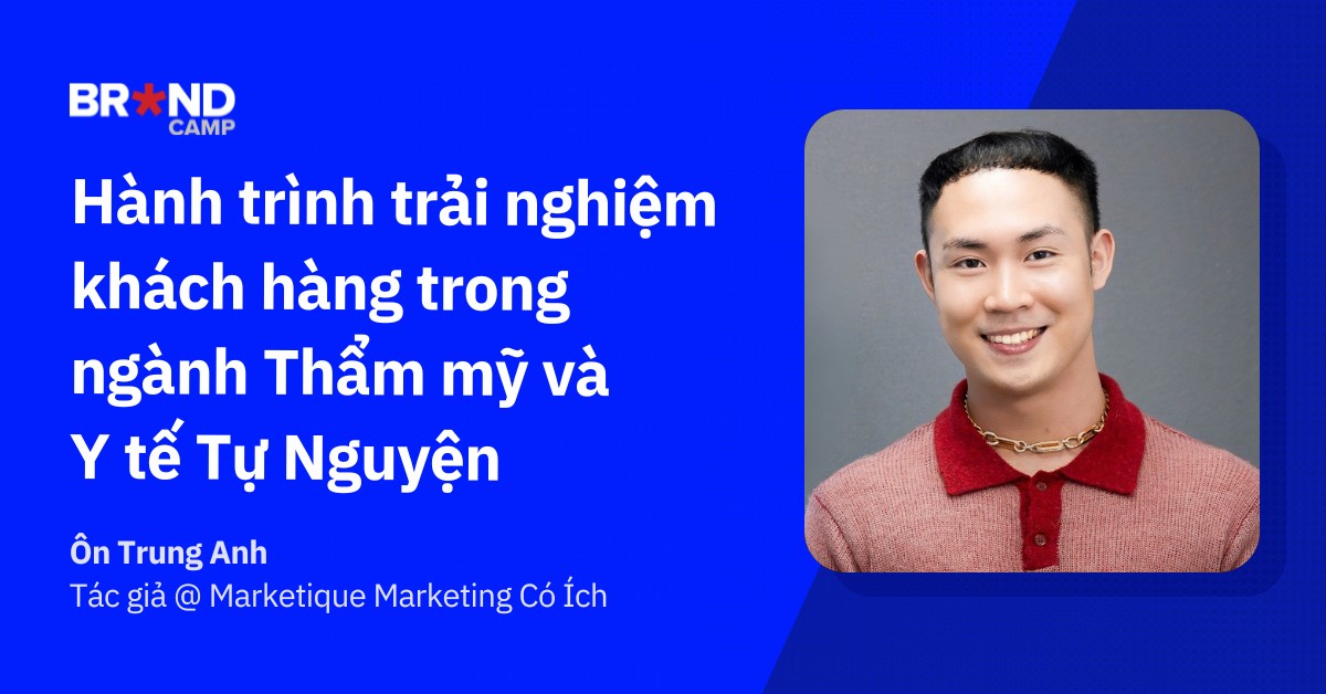 Customer Experience là gì? Hành trình trải nghiệm khách hàng trong ngành Thẩm mỹ và Y tế Tự Nguyện