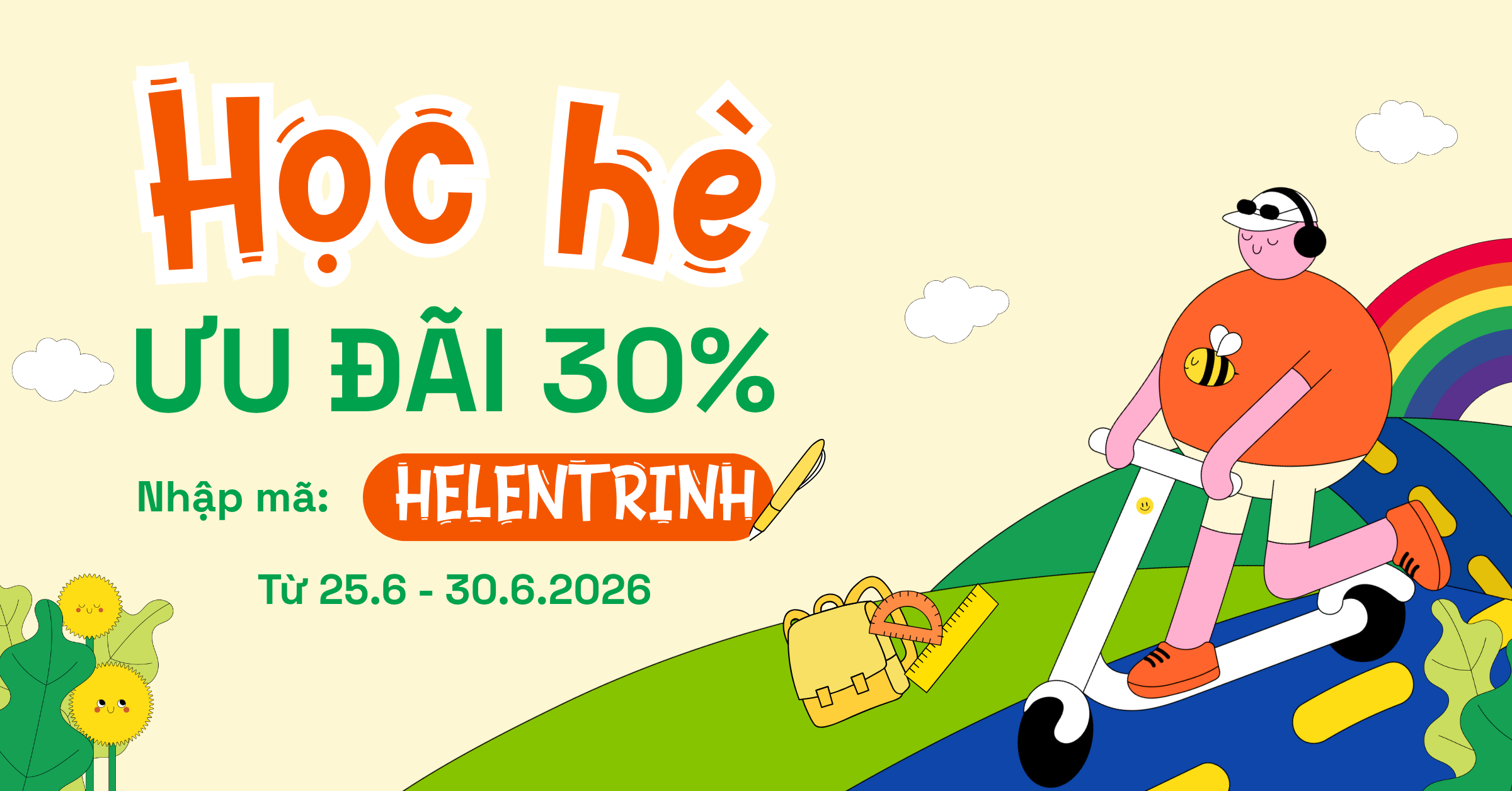 Vui hè hết sức - Học hè hết mình với ƯU ĐÃI 30%