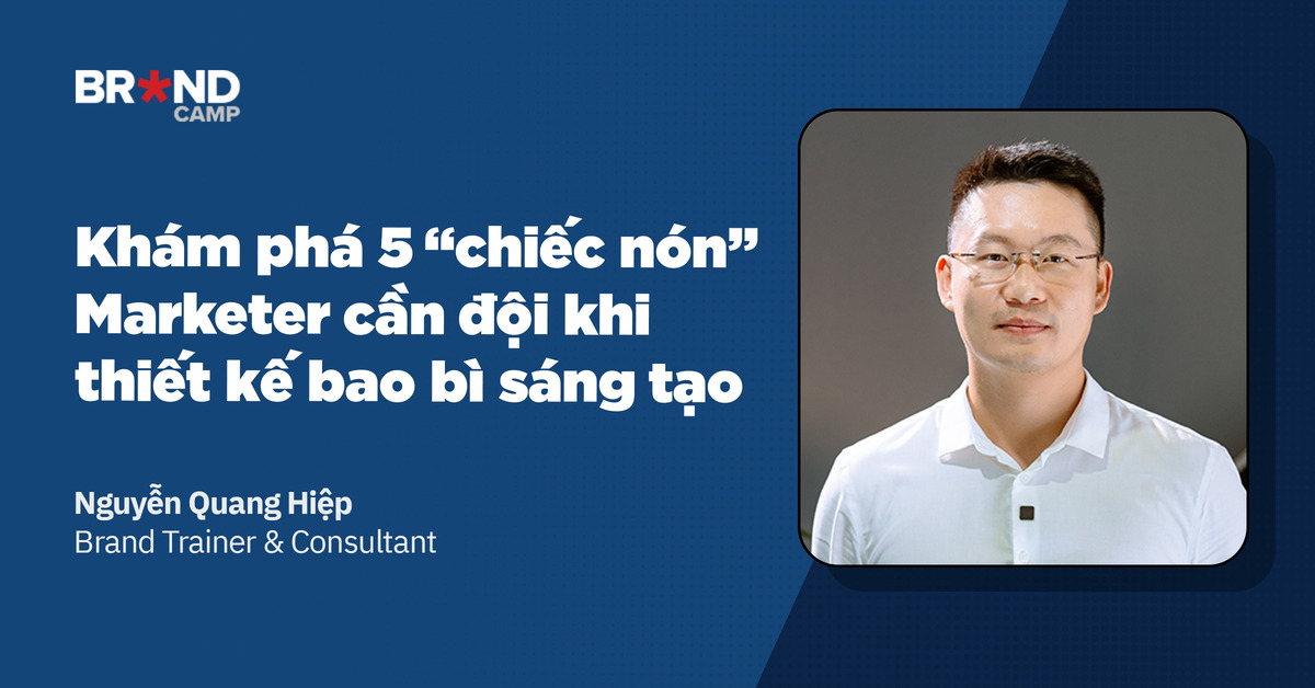 Khám phá 5 “chiếc nón” Marketer cần đội khi thiết kế bao bì sáng tạo