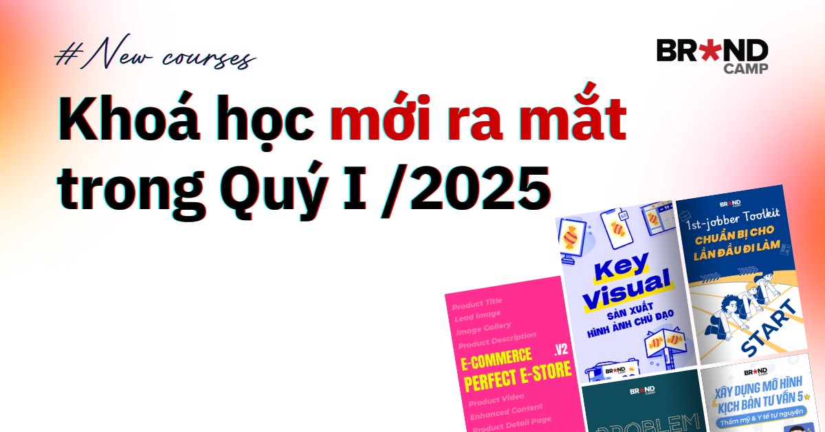 Tổng hợp Khoá học mới ra mắt trong Quý I/2025