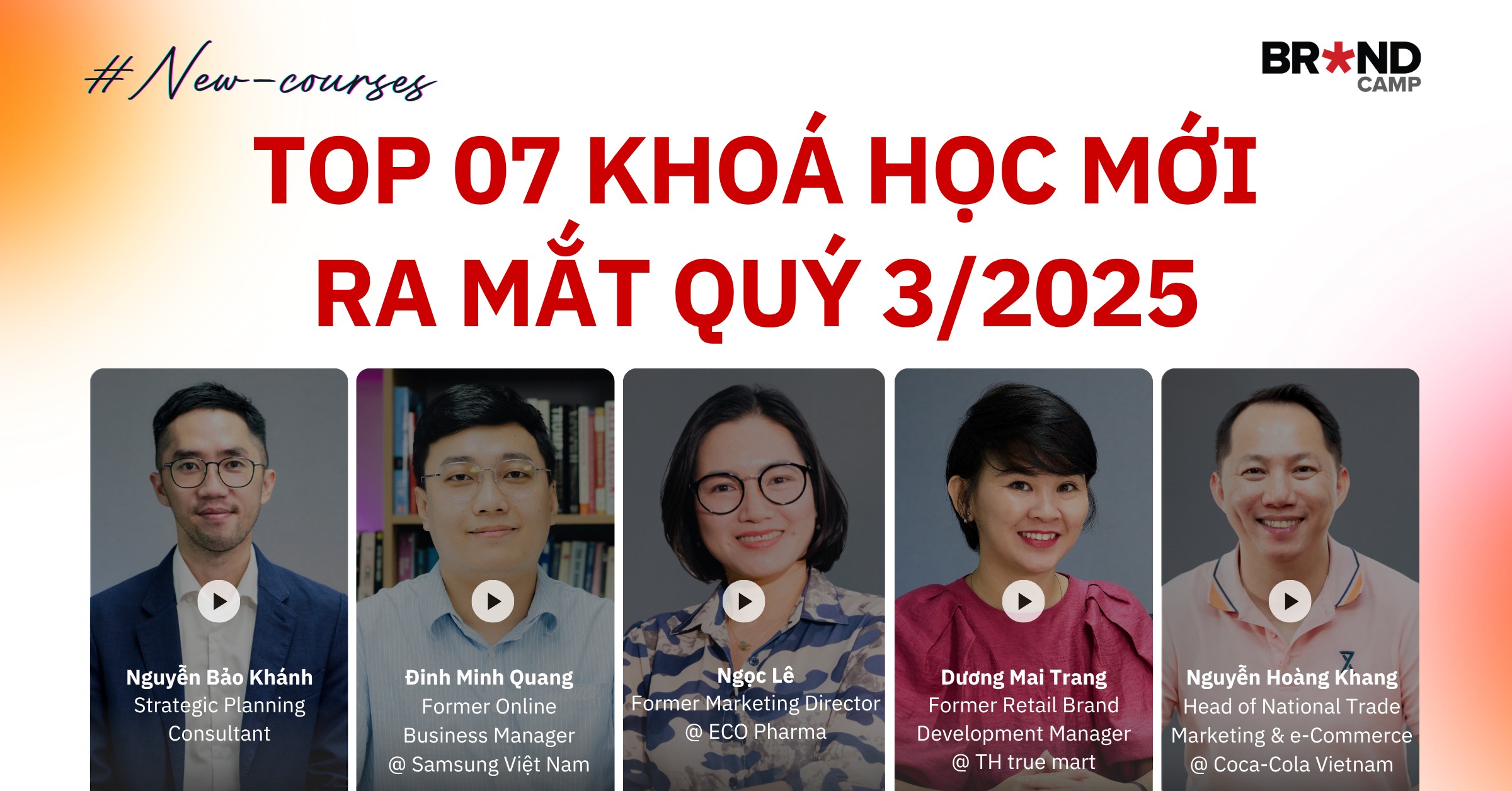 Tổng hợp 07 khoá học mới ra mắt trong Quý 3/2025