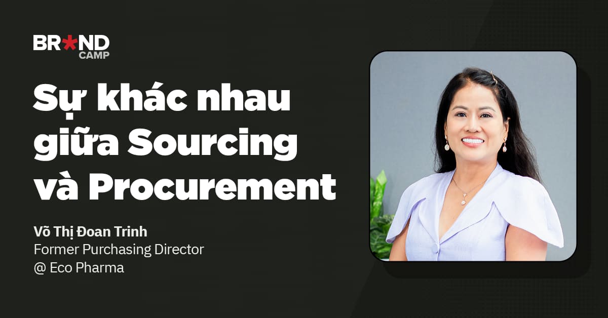 Phân biệt sự khác nhau giữa Sourcing và Procurement