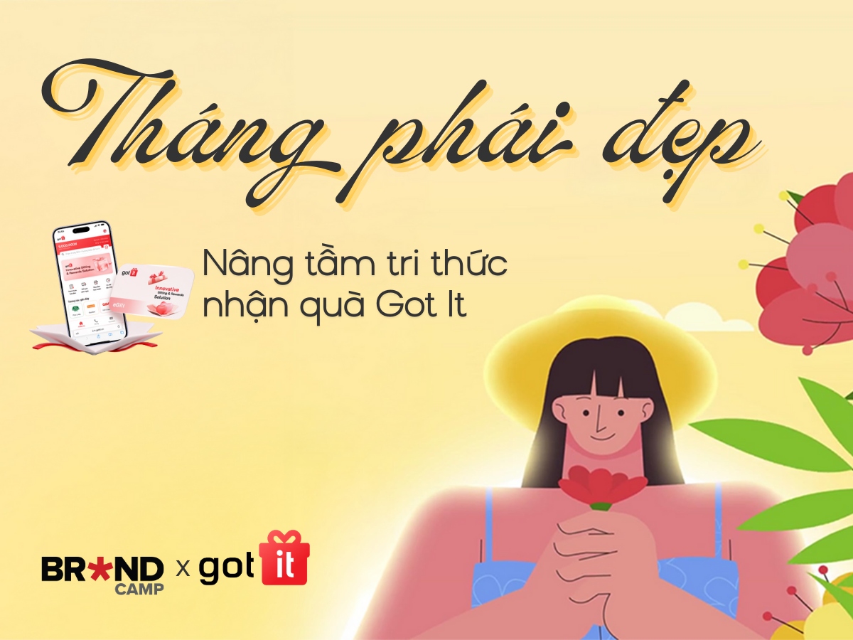 Mừng Tháng Phái Đẹp: Nâng tầm tri thức, nhận quà Got It