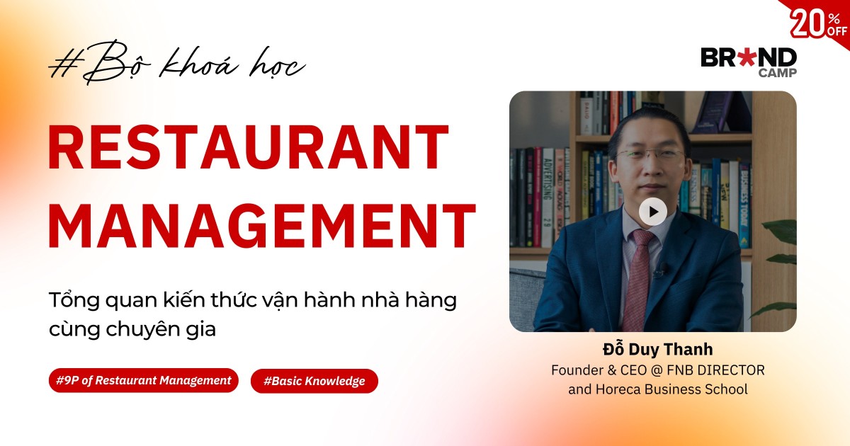 Bộ khóa học dành cho người Kinh doanh nhà hàng & dịch vụ ăn uống