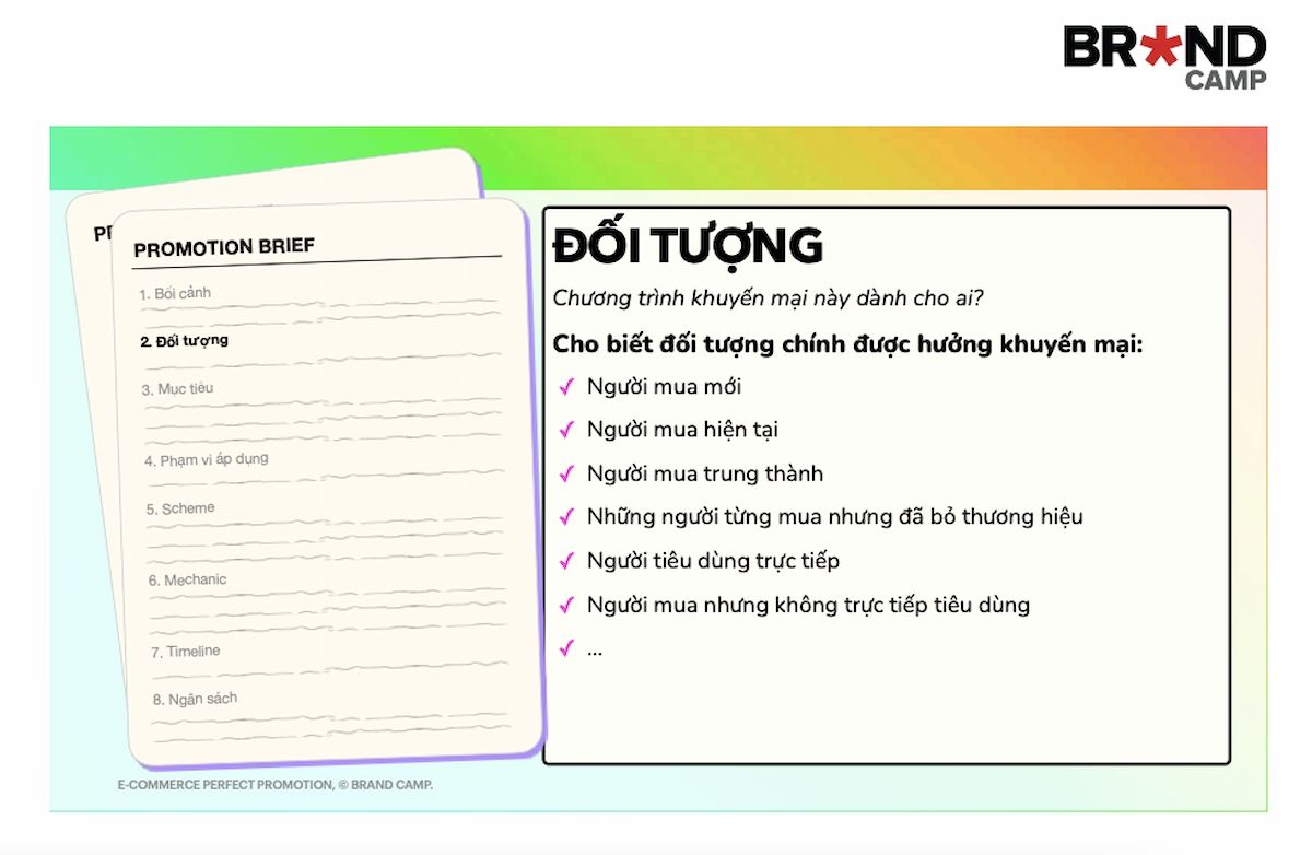 Việc xác định đúng nhóm đối tượng mục tiêu giúp đảm bảo các ưu đãi được thiết kế phù hợp với nhu cầu và đặc điểm của nhóm người tiêu dùng mà chương trình hướng đến.