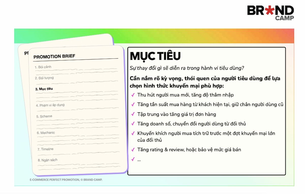 Mục tiêu của khuyến mại có thể là thu hút người mua mới, tăng độ thâm nhập.