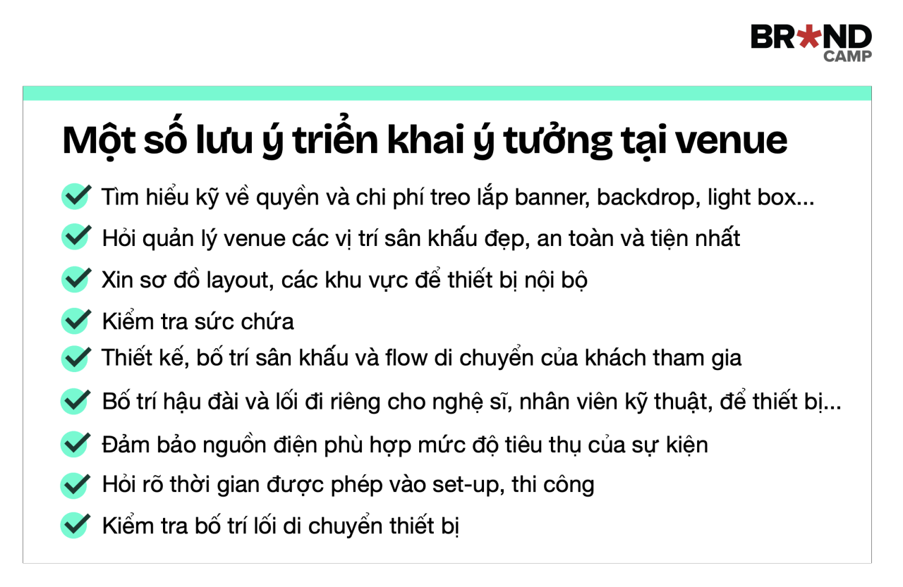 Một số lưu ý khi triển khai ý tưởng tại venue