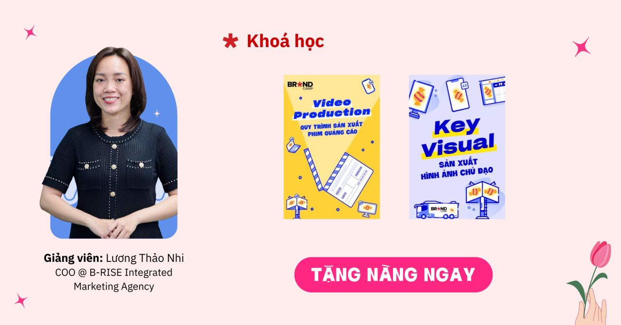 Học Key Visual và Video Production cùng chị Lương Thảo Nhi